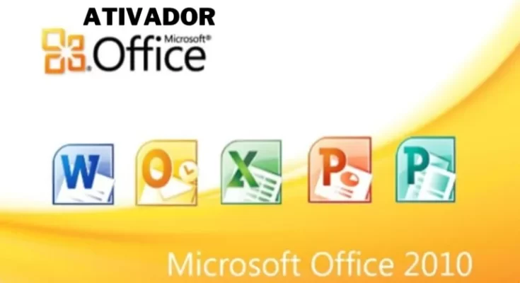 Ativador Office 2010 Download Grátis em Português 2024