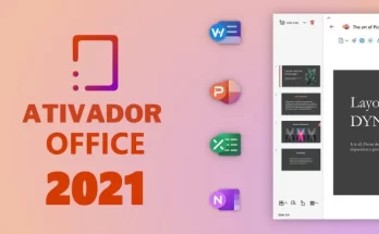 Ativador Office 2021 Download Grátis em Português + Torrent