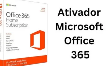 Ativador Office 365 Download Grátis em Português 2024