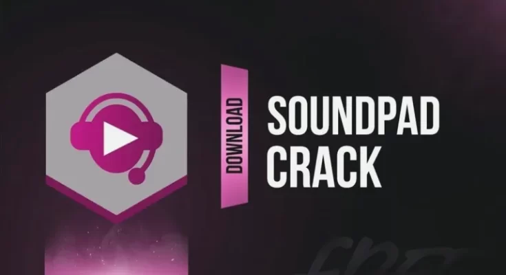 Download Soundpad Crackeado + Torrent 2024