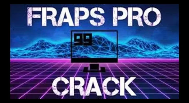 Fraps Crackeado Pro Free Download 2024